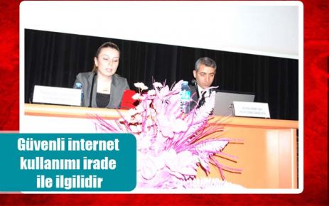 Güvenli internet kullanımı irade ile ilgilidir