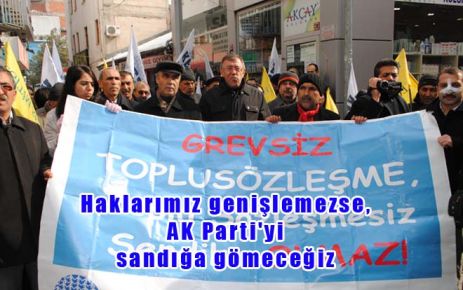 Haklarımız genişlemezse, AK Parti?yi sandığa gömeceğiz! 