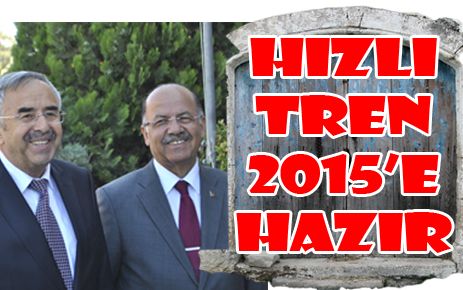 Hızlı tren 2015?te tamam