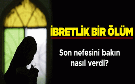 Namaz kılarken vefat etti