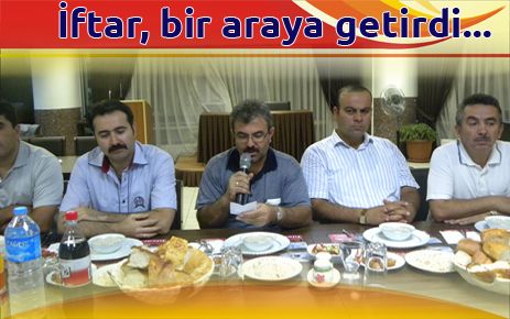 İftar bir araya getirdi