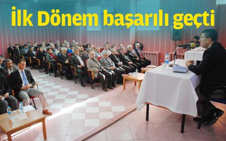 İlk dönem başarılı geçti