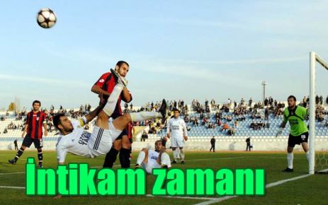 İntikam zamanı