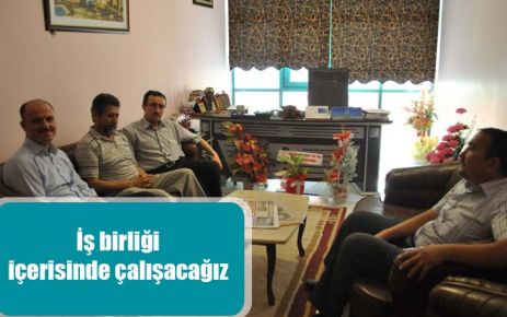 İş birliği içerisinde çalışacağız 