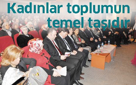 Kadınlar toplumun temel taşıdır