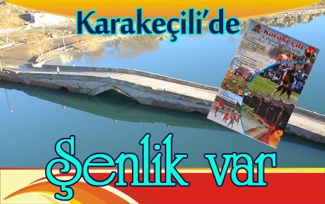 Karakeçili`de şenlik var