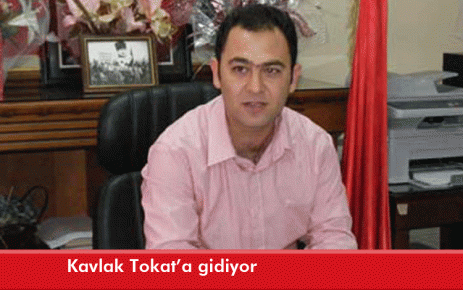 Kavlak Tokat?a gidiyor