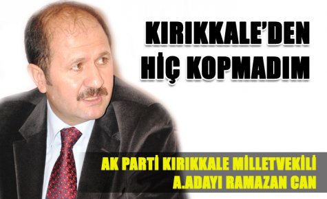 KIRIKKALE?DEN HİÇ KOPMADIM