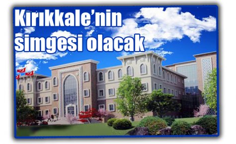 Kırıkkale?nin simgesi olacak