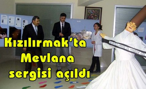 Kızılırmak?ta Mevlana sergisi açıldı