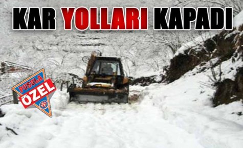 KÖY YOLLARI KAPANDI