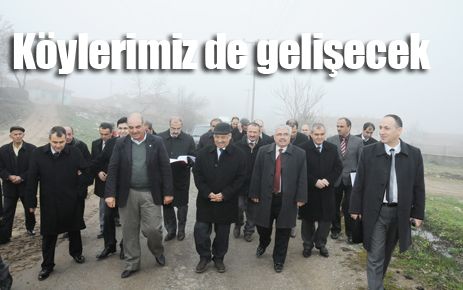 Köylerimiz de gelişecek