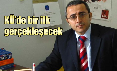 KÜ?de bir ilk gerçekleşecek