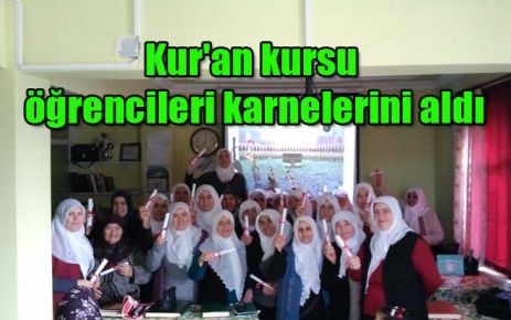 Kur`an kursu öğrencileri karnelerini aldı