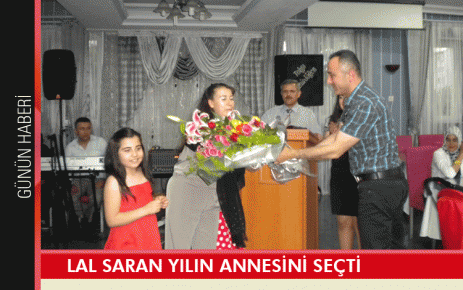 Lal Saran yılın annesini seçti 