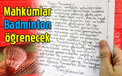 Mahkumlar Badminton öğrenecek