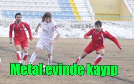 Metal evinde kayıp