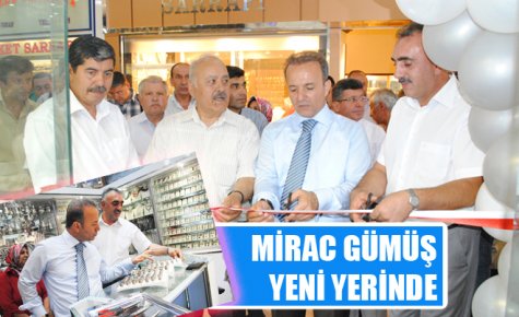 MİRAC GÜMÜŞ YENİ YERİNDE