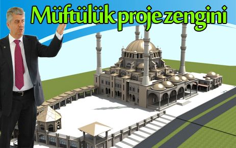 Müftülük proje zengini 