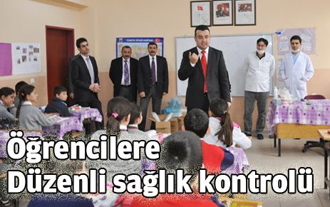 Öğrencilerin sağlık kontrolleri yapılıyor