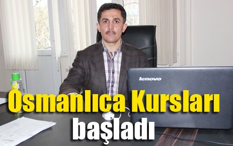 Osmanlıca Kursları başladı