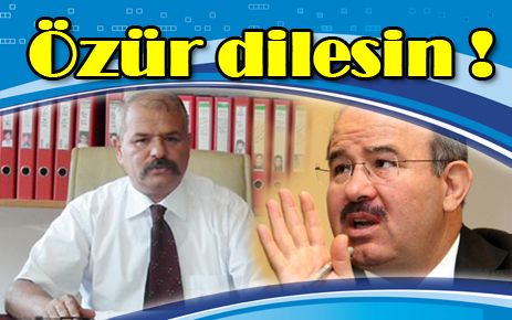 Özür dilesin!