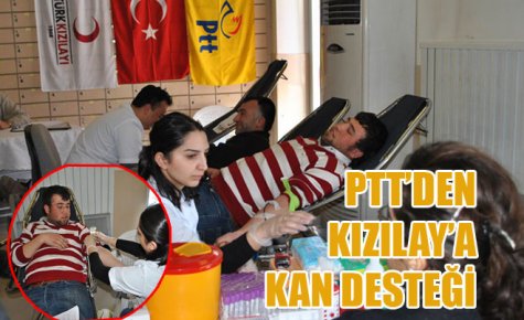 PTT?DEN KIZILAY?A KAN DESTEĞİ