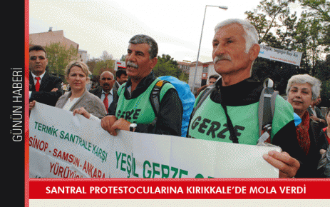 Santral Protestocuları Kırıkkale?de mola verdi 