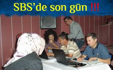 SBS?de bugün son gün!!!