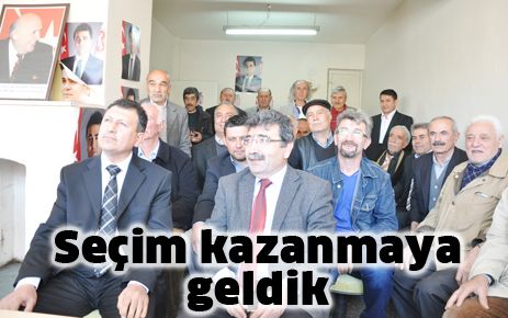 Seçim kazanmak için geldik