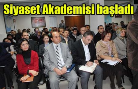 Siyaset Akademisi başladı