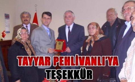 TAYYAR PEHLİVANLI?YA ŞEHİT AİLELERİNDEN PLAKET