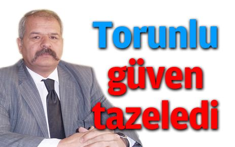 Torunlu Güven Tazeledi