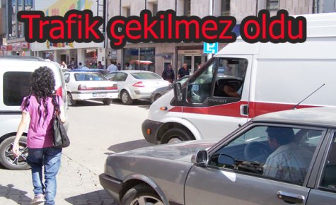 TRAFİK ÇEKİLMEZ OLDU