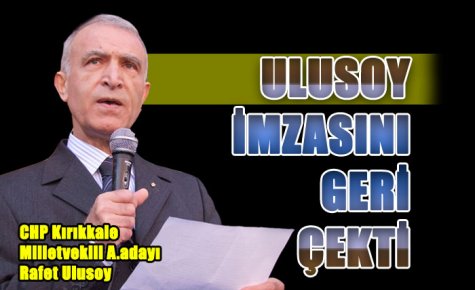 ULUSOY, İMZASINI ÇEKTİ