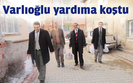 Varlıoğlu yardıma koştu