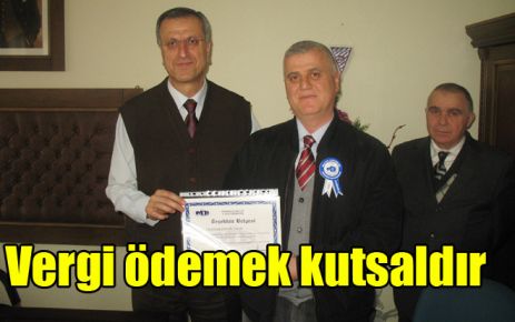 Vergi ödemek kutsaldır