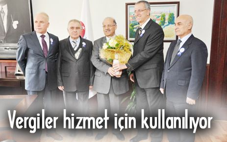 Vergiler hizmet için kullanılıyor