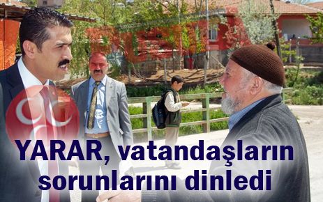 Yarar, vatandaşların sorunlarını dinledi