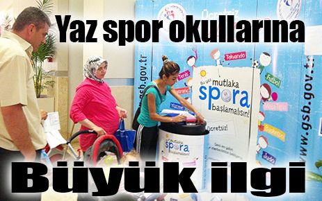 Yaz spor okullarına büyük ilgi