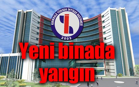 Yeni binada yangın