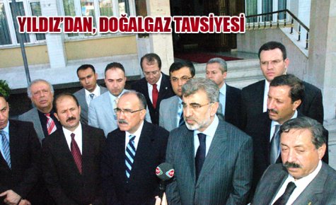 YILDIZ?DAN, DOĞALGAZ TAVSİYESİ  