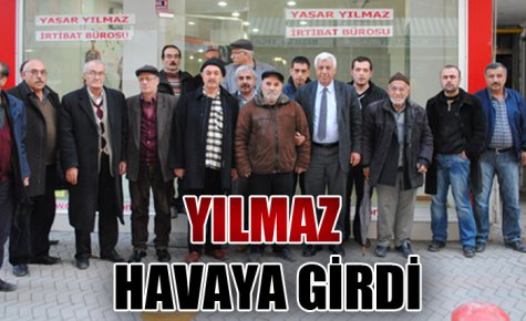 YILMAZ HAVAYA GİRDİ