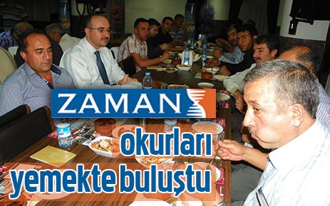 Zaman Gazetesi okurlarını yemekte buluşturdu